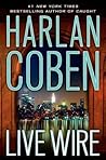 Live Wire by Harlan Coben