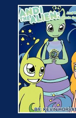 Andi the alien and the fourth grade science project