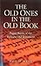 The Old Ones in the Old Book: Pagan Roots of The Hebrew Old Testament