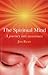 The Spiritual Mind: A Journey into Awareness