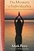 The Mystery of Individuality by Mark                     Perry