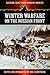Winter Warfare on the Russian Front