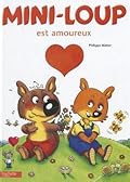 Mini-Loup est amoureux