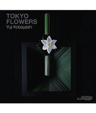 Yuji Kobayashi: Tokyo Flowers