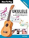 How To Play Ukule...