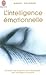 L'Intelligence emotionelle by Daniel Goleman
