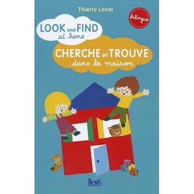 Cherche Et Trouve En Anglais Dans La Maison By Thierry Laval