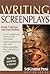 Writing Screenplays (Writing Series)
