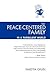 The Peace-Centered Family i...