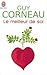 Le meilleur de soi: Le rencontrer, le nourrir, l'exprimer