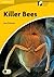Killer Bees (Cambridge Discover Readers Level 2 Elementary/Lower-intermediate)