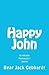 Happy John by Bear Jack Gebhardt