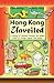 Hong Kong Unveiled: A Journ...