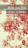 L'art du Haïku by Matsuo Bashō