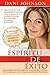 Espíritu de éxito (Spanish Edition)