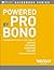 Powered by Pro Bono: The No...