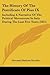 The History Of The Pontificate Of Pius IX: Including A Narrative Of The Political Movements In Italy During The Last Five Years (1851)