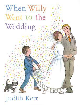 When Willy Went to the Wedding (Paperback)
