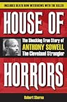 House of Horrors: The Shocking True Story of Anthony Sowell, The Cleveland Strangler