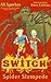 Spider Stampede (Switch, #1)