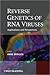 Reverse Genetics of RNA Viruses: Applications and Perspectives