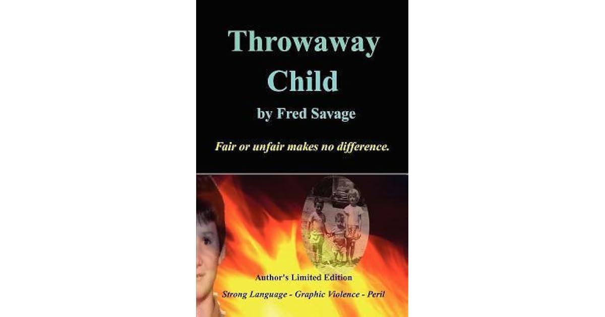 Throwaway Child by Fred Savage