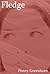 Fledge by Penny Greenhorn