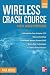 Wireless Crash Course