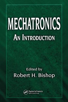 Mechatronics: An Introduction