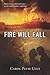 Fire Will Fall