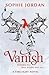 Vanish by Sophie Jordan