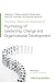The Wiley-Blackwell Handbook of the Psychology of Leadership, Change, and Organizational Development (Wiley-Blackwell Handbooks in Organizational Psychology)