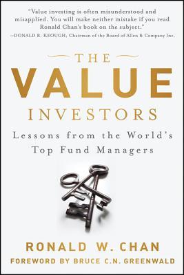 The Value Investors: Lessons from the World's Top Fund Managers (Hardcover)