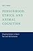Personhood, Ethics, and Animal Cognition: Situating Animals in Hare's Two Level Utilitarianism