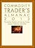 Commodity Trader's Almanac 2013: For Active Traders of Futures, Forex, Stocks, Options, and ETFs