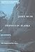 Travels in Alaska by David Rains Wallace