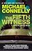 The Fifth Witness (A Lincoln Lawyer Novel)