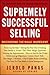 Supremely Successful Sellin...
