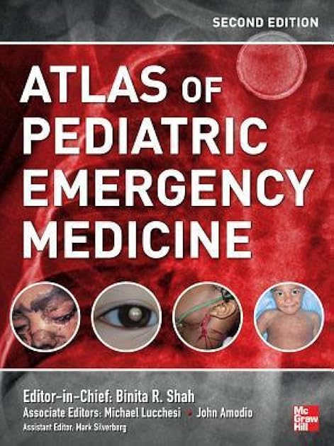 Atlas of Pediatric Emergency Medicine