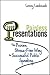 Painless Presentations: The...