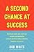 A Second Chance at Success