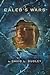 Caleb's Wars EBK