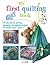 My First Quilting Book by Susan Akass