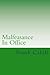 Malfeasance In Office