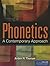 Phonetics: A Contemporary Approach: .
