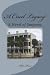 A Cruel Legacy: A Novel Of ...