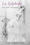 La Sylphide: 1832 and Beyond