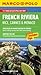 French Riviera, Nice, Cannes, & Monaco Marco Polo Guide