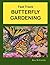 Fast Track BUTTERFLY GARDENING