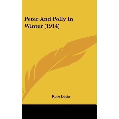 Peter And Polly In Winter By Rose Lucia
